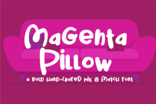 Magenta Pillow Font for Bold Campaign Headlines
