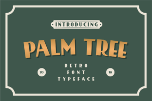 Palm Tree Font for Bold Business Branding