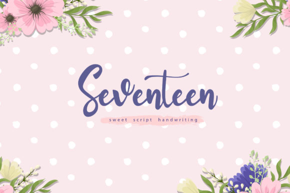 Seventeen Font: A Web Designer’s Guide to Script Handwritten Typography