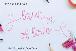 The Law of Love Font for Modern Campaign Design