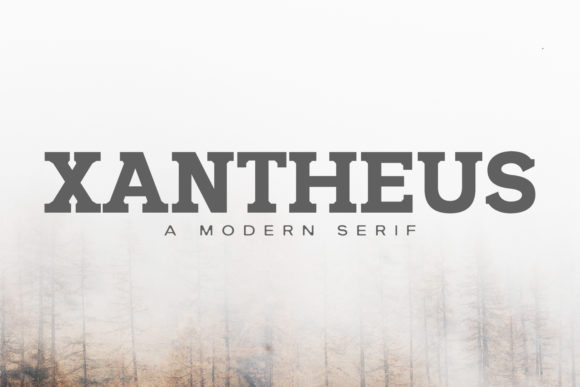 Xantheus Family: The Rounded Serif for Modern Branding